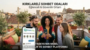 Kırklareli Sohbet Odaları