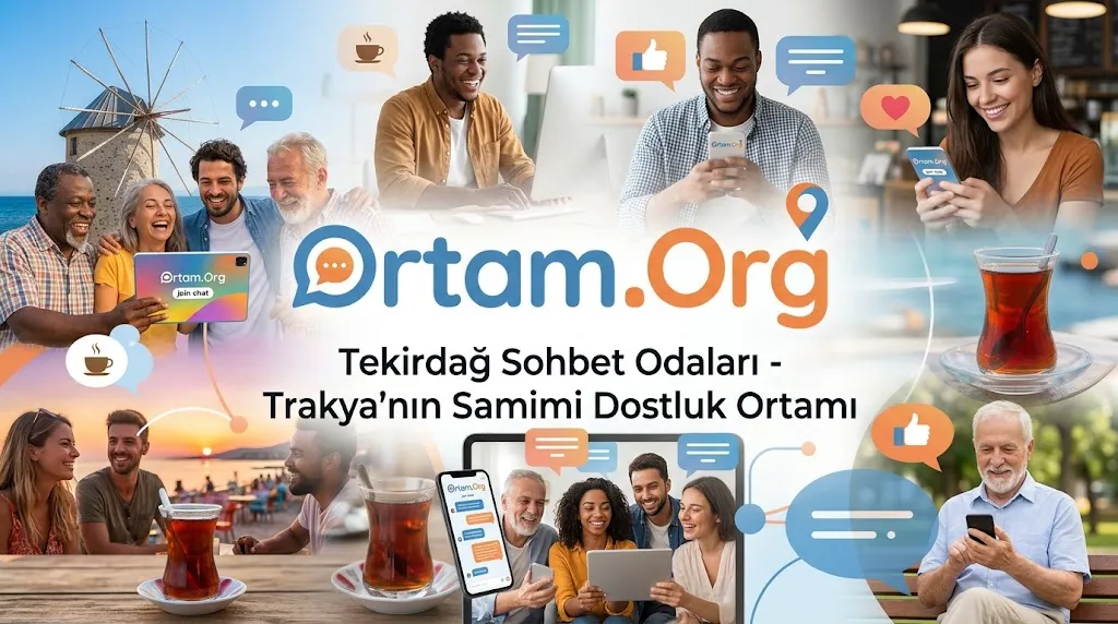 Tekirdağ Sohbet Odaları